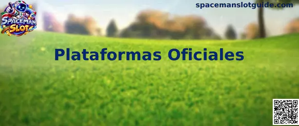 Guía de Plataformas Oficiales de Spaceman Slot