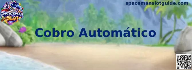 Configuración de Cobro Automático en Spaceman Slot