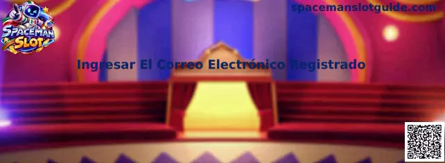 Ingresar El Correo Electrónico Registrado en Spaceman Slot