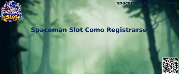 Guía visual para registrarse en Spaceman Slot