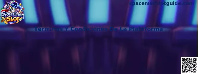Guía para revisar los términos y condiciones de una plataforma relacionada con Spaceman Slot