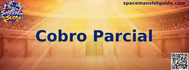 Explicación visual de Cobro Parcial en Spaceman Slot