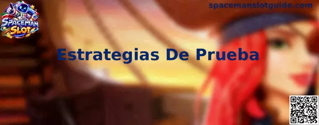 Guía visual de Estrategias De Prueba para Spaceman Slot