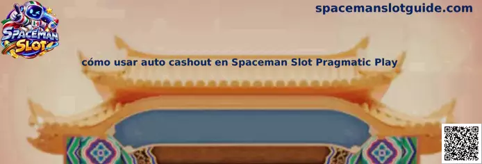 Referencia visual para identificar y configurar el auto cashout en Spaceman Slot de Pragmatic Play