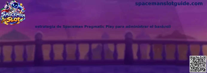 Imagen ilustrativa sobre la estrategia de Spaceman Pragmatic Play y la administración responsable del bankroll