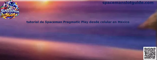 Imagen de referencia para el tutorial de Spaceman Pragmatic Play desde celular en México